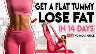 GET A FLAT STOMACH and LOSE FAT in 14 Days | Free Home Workout Guide