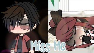 Miss Me// Aika’s Story Part 2// Gacha Life Music Video