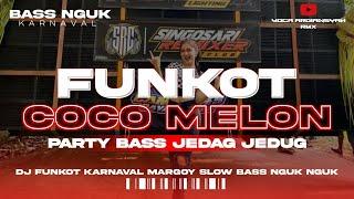 DJ COCO MELON WHEELS ON THE BUSS || FUNKOT TERBARU