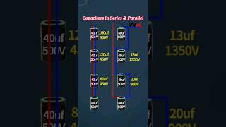 Capacitor in Series and Parallel #capacitor #capacitors #diyelectronics