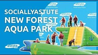 SociallyAstute - New Forest Aqua Park