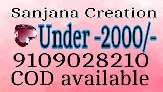 Sanjana Creation  Under 2000/- Silk Saree Budget Friendly Silk Sarees  Party wear Silk Saree