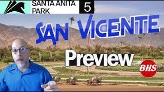 Horse racing at Santa Anita | San Vicente | Barnes vs Bullard