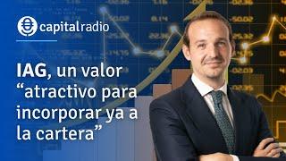 CONSULTORIO | IAG, un valor "atractivo para incorporar ya a la cartera". Con Manuel Pinto.