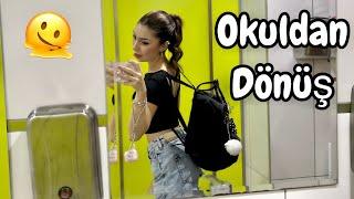 Okuldan dönüş vlog.