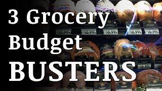 3 HUGE Grocery BUDGET BUSTERS!