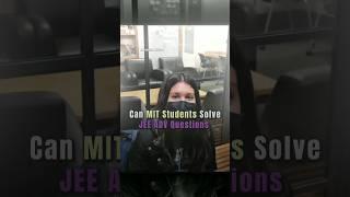  MIT vs JEE ADV Question || IIT Motivation | #iit #jee #iits #iitjee #viral #shortsfeed #shorts