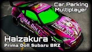 Car Parking Multiplayer | Haizakura Prima Doll | Subaru BRZ | Anime Design By Aizen Virus