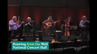 Seán Keane Matt Molloy, Steve Cooney, Laoise Kelly, Neil Martin | Drawing from the Well NCH