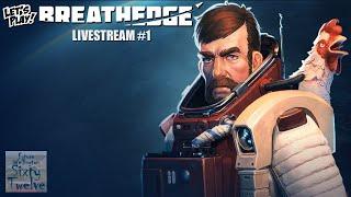 Lets Play Breathedge - Livestream #1