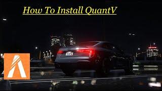 How To Install QuantV  | 2023 | FiveM Graphics Mods