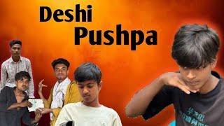 দেশি পুশপা  |  Deshi Pushpa Funny Video Jubayer |  Maruf | Sabbir |  Mahim  |  Sohel  | Sobuj Monsur