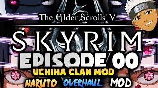 SKYRIM SHINOBI: Prologue - "PICK MY PATH" [Skyrim Anime Naruto Overhaul & Uchiha Clan Mod]