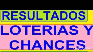 RESULTADOS SORTEOS DE LOTERIAS Y CHANCES DEL LUNES 31 DE OCTUBRE DEL 2022