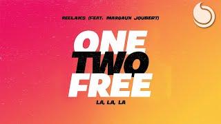 Reelaks Ft. Margaux Joubert - One Two Free (La, La, La) [Official Audio]