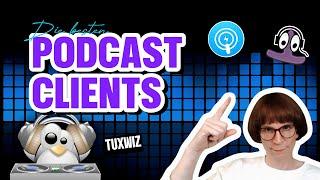 Die besten Podcast-Clients für Linux