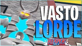 VASTO LORDE Experience In The New Bleach Game Reaper!