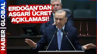 Cumhurbaşkanı Erdoğan'dan AK Parti Grup Toplantısında Asgari Ücret Açıklaması!