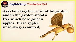 Learn English through story  Level 1 - The Golden Bird | Learn English Easy