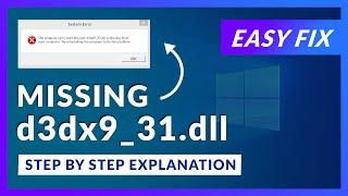 d3dx9_31.dll Missing Error | How to Fix | 2 Fixes | 2021