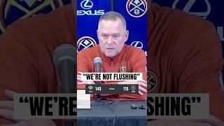 Michael Malone’s response to if the Nuggets will “flush” the blowout loss to the Knicks