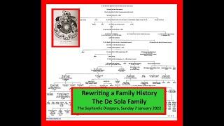 Rewriting A Family History: The De Sola Family