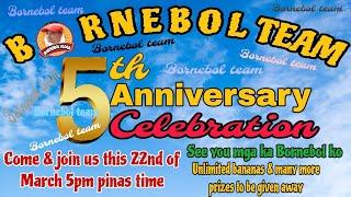 Happy 5th year Anniversary mga Ka Bornebol ko GOD Bless us All