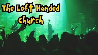 The Left Handed Church