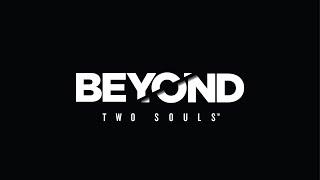 Beyond: Two Souls #3