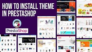 how to install theme in prestashop 1.7 | prestashop theme install