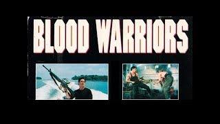 Blood Warriors (1993)