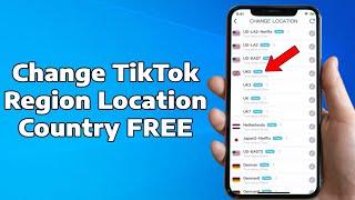 2025 UPDATED: How to Change Your TikTok Region Country Location