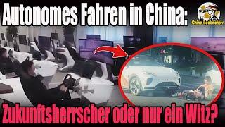 Autonomes Fahren in China: Zukunftsherrscher oder nur ein Witz? |China-Beobachter