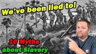 10 Myths About Slavery | The Cynical Historian | History Teacher Reacts