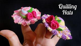 Fancy Paper Quilled Hats | Quilling Miniatures