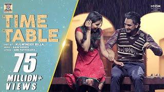 Time Table Official Video Song - Kulwinder Billa - Punjabi Popular Songs - Moviebox Record Label