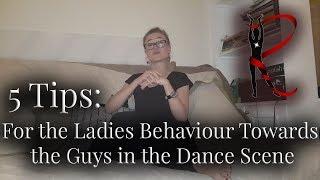 Rasa Pauzaite: 5 Tips On Ladies' Behaviour Towards Guys On The Dance Floor