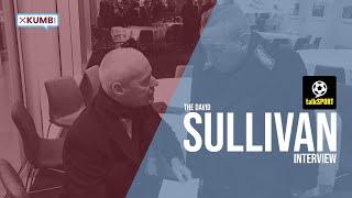 David Sullivan - the Talksport interview