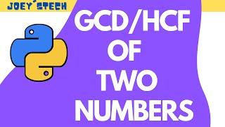 Python program to find gcd of two numbers | 3 methods