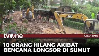 Longsor Landa Kab.Karo, 10 Orang Hilang | Kabar Siang tvOne