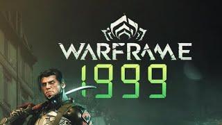 Warframe | СТРИМ  | Встречаем запуск "1999" 