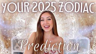 Your 2025 ZODIAC Sign Prediction 🪐 What's Happening For YOU?!