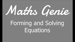 Forming and Solving Equations