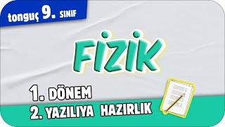 9.Sınıf Fizik 1.Dönem 2.Yazılıya Hazırlık  #2025