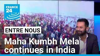 The show goes on: India’s Maha Kumbh Mela draw millions on auspicious date • FRANCE 24 English