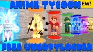 ️ Anime Tycoon Uncopylocked  [Roblox Studio]