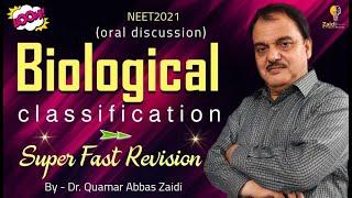 Biological Classification (Oral Discussion) | Biology/NEET I Fast Revision I Neet Exam 2021