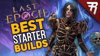 Last Epoch: Best Starter Builds for Leveling (1.0 guide)