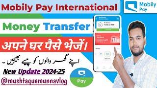 Mobily Pay International Money Transfer| Transfer Money To Any County| Mobily Pay Se Money Transfer