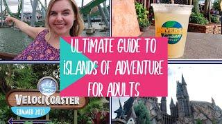 Universal's Islands of Adventure for Adults | Rides, Dining, Drinking!